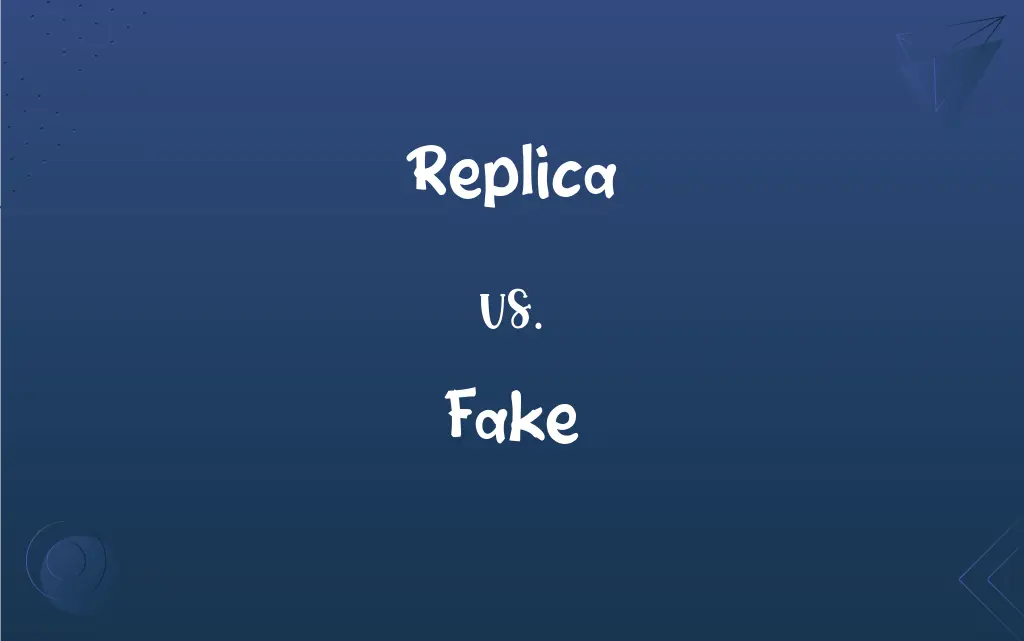 What are the differences between a 'real' and 'fake' (replica