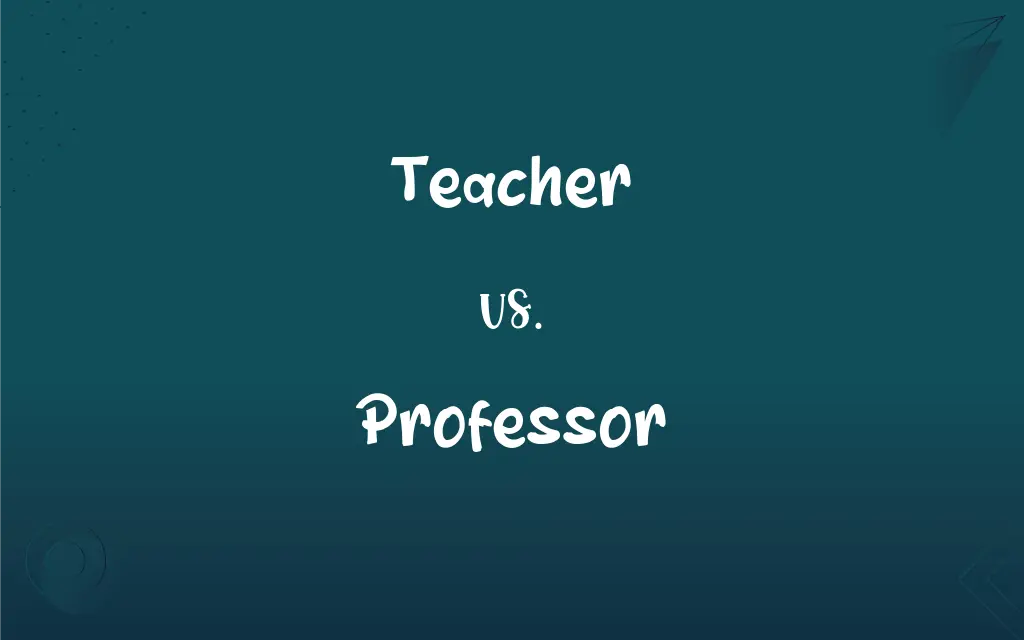 similarities between teachers and professors
