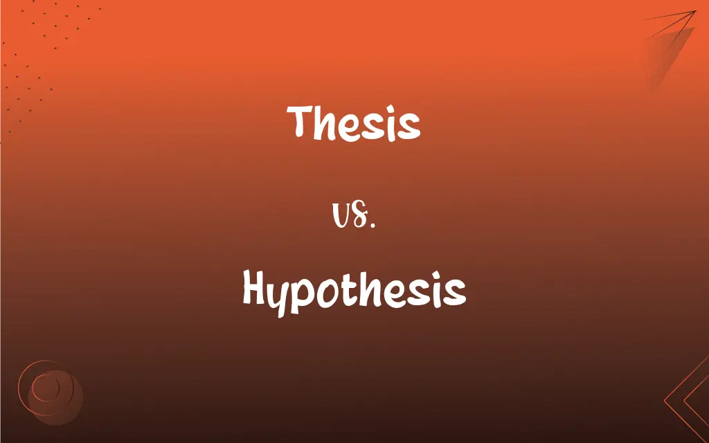 what's the difference from thesis and hypothesis