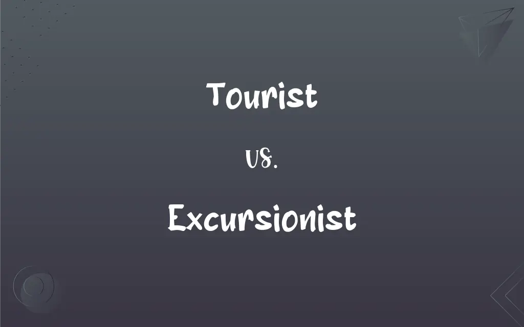 visitor tourist and excursionist