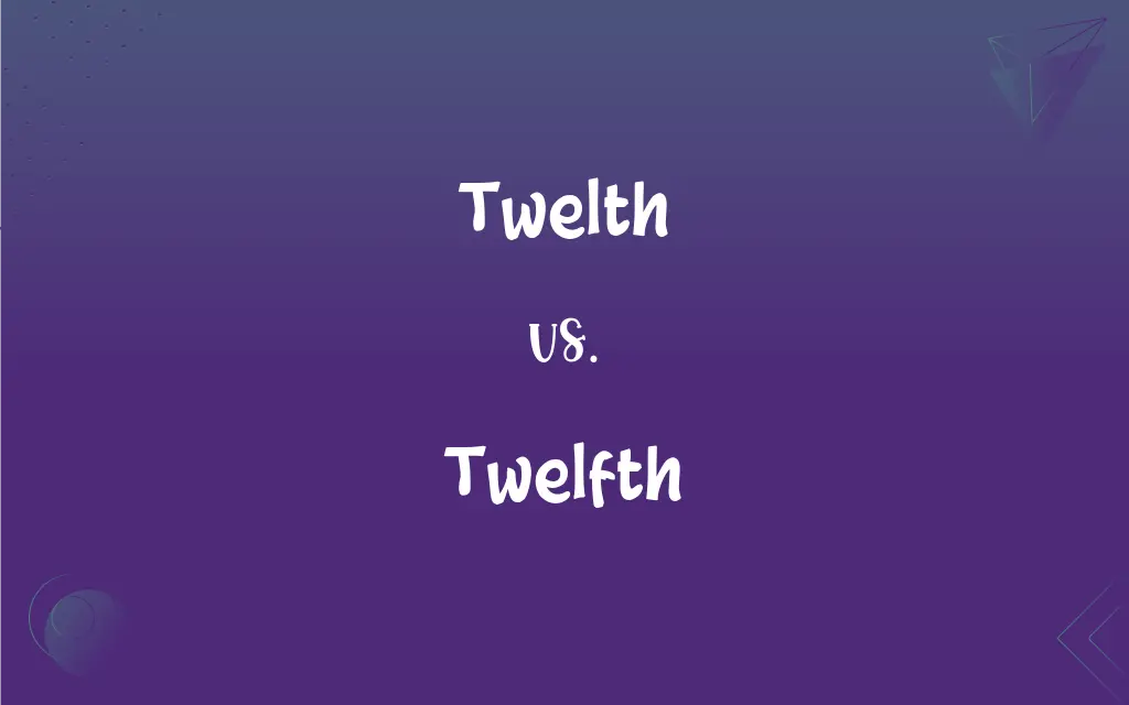 Twelfth pronunciation and definition 