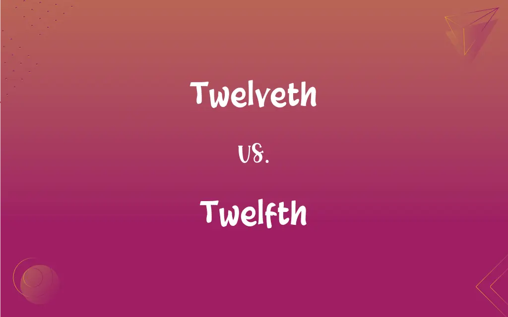 How to Pronounce Twelfth 12th 