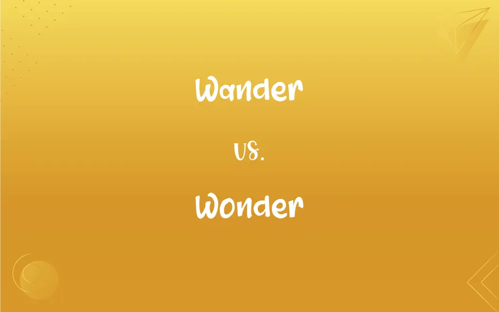 Qual é a Diferença Entre Wander e Wonder?