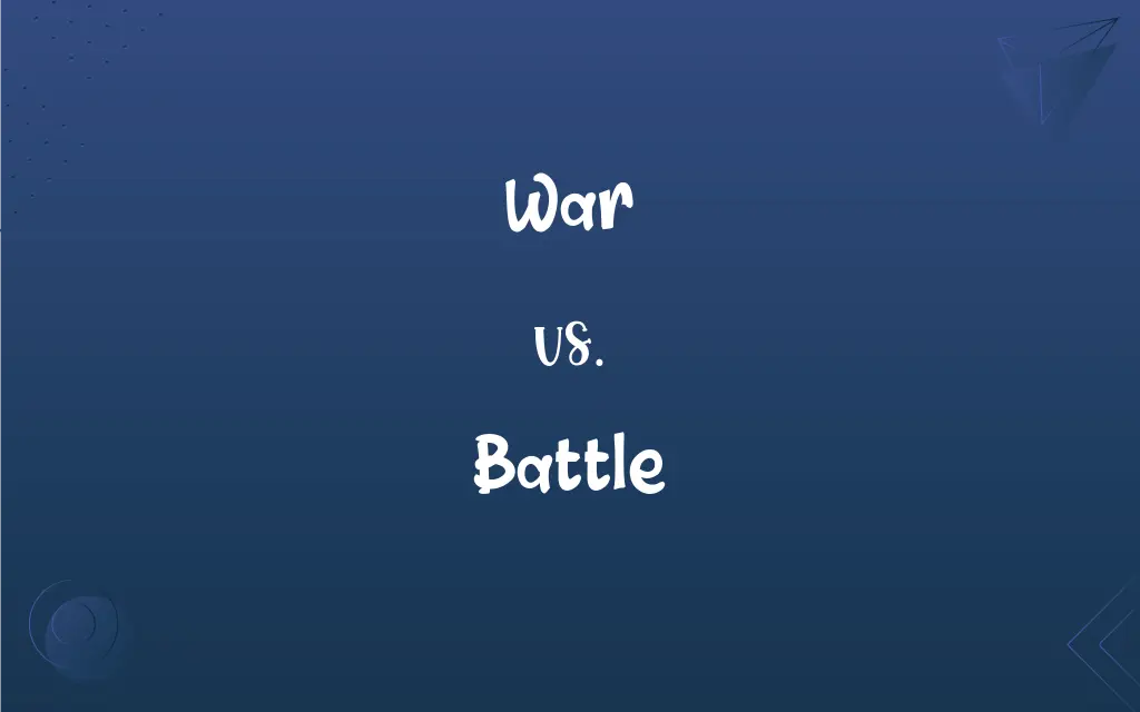 Battle vs War: Difference and Comparison
